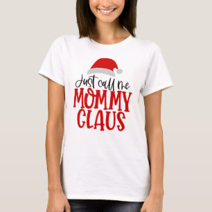 Camiseta Me Chame De Mamãe Claus-56876