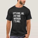 Camiseta Me Chame de Padre Funny Birthday Personalizado Pre<br><div class="desc">Me Chame de Padre Funny Birthday Personalizado Presente</div>