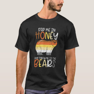 Camiseta Me Coloque No Mel E Me Jogue No Urso De Gay