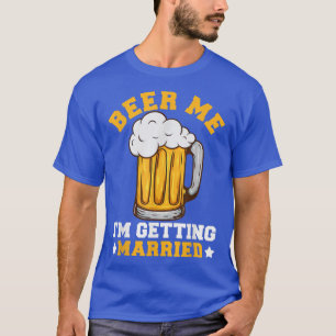 Camiseta Me Dê Cerveja Estou Me Casando Funny Groom Bachelo