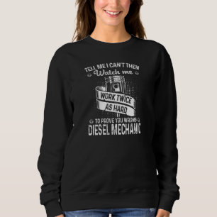 Camiseta Me diga que eu não posso, então assista-me provar