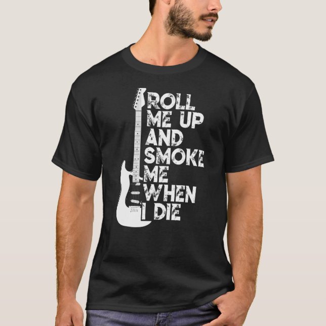 Camiseta Me Envolva E Fuma Quando Morrer De Violão (Frente)