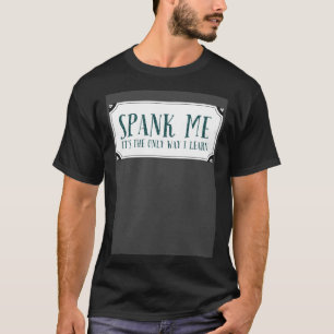 Camiseta Me Espancar é a única maneira de aprender Devot Ki