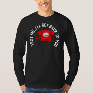 Camiseta Me mande mensagem Eu volto para você