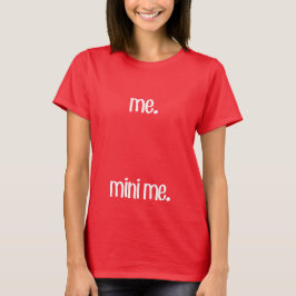 Camiseta Me & Mini