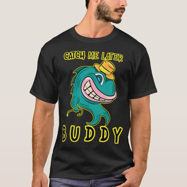 Camiseta Me Pegue Mais Tarde, Parceiro - Peixe Rebelde Engr (Frente)