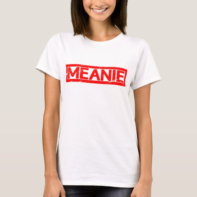 Camiseta Meanie Stamp (Frente)
