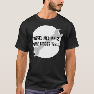 Camiseta Mecânica Diesel Tem Ferramentas Maiores, Escuro