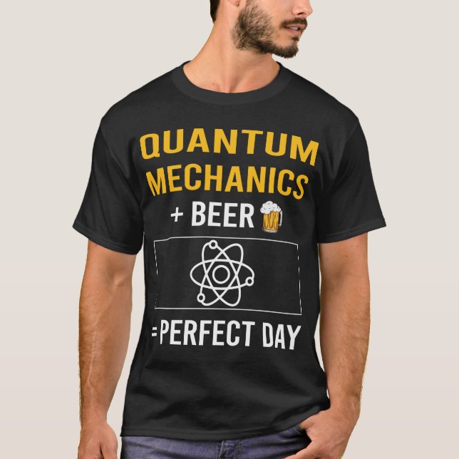 Camiseta Mecânica Quântica Do Dia Da Cerveja (Frente)
