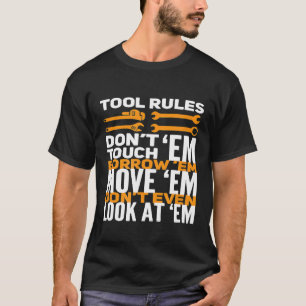 Camiseta Mecânica Tool Rules Não Toque Em Emrow Em