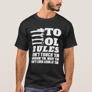 Camiseta Mecânica Tool Rules Não Toque Em Emrow Em