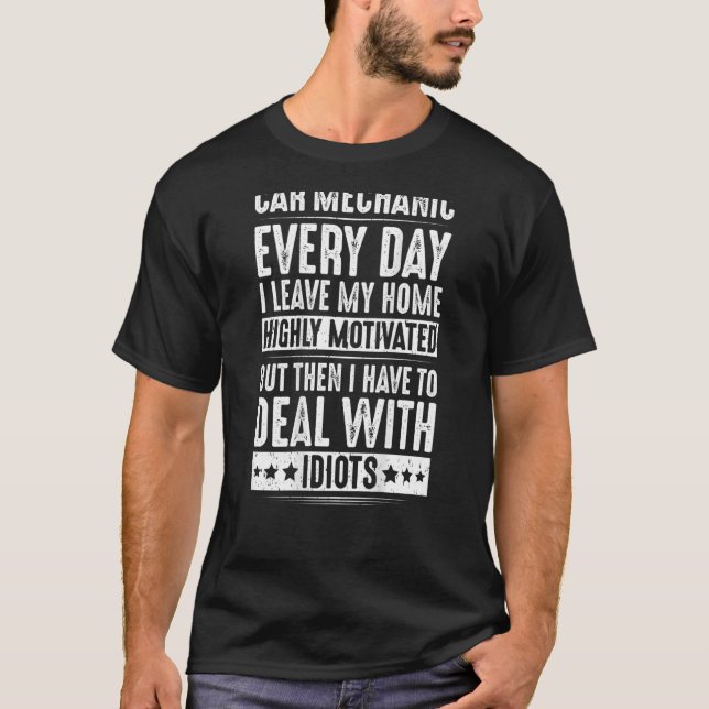 Camiseta Mecânico Automático Com Mecânico De Carros Idiotas (Frente)