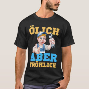 Camiseta Mecânico de automóveis oleoso mas feliz dizendo me