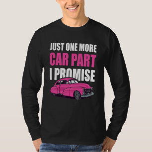 Camiseta Mecânico Do Marido De Carro Só Mais Um Carro Parte