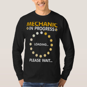 Camiseta Mecânico em andamento Aguarde Mecânico futuro