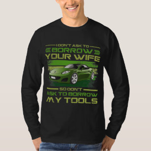 Camiseta Mecânico Engraçado - Não peça para emprestar m