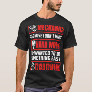Camiseta Mecânico Eu Não Me Importo De Duro Trabalhar De Vo