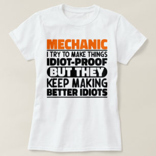 Camiseta Mecânico Eu Tento Tornar As Coisas Engraçadas, Cit