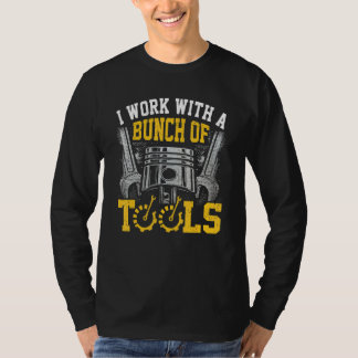 Camiseta Mecânico Eu Trabalho Com Um Monte De Ferramentas M