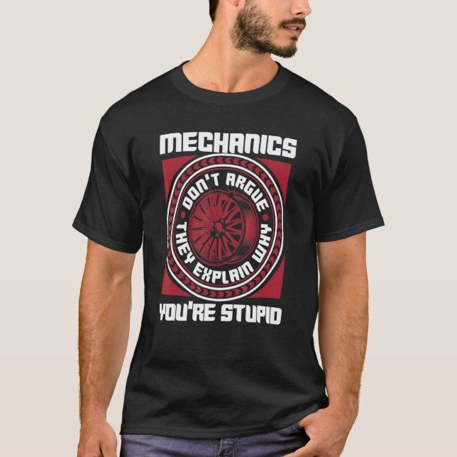 Camiseta Mecânicos Não Argumentam Engenheiro Mecatrônico Au (Frente)