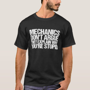 Camiseta Mecânicos Não Argumentam Que Explicam