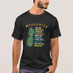 Camiseta Mecânicos São Como Abacaxis Maquinista Verão Ser