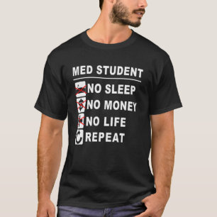 Camiseta Med School Acredita Em Mim Quase Como Uma Rua Médi