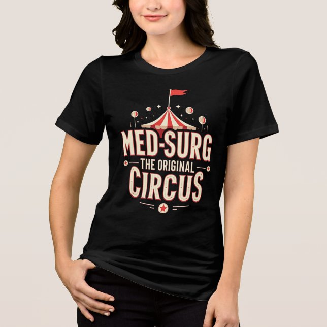 Camiseta Med-Surg: O Circo Original (Frente)