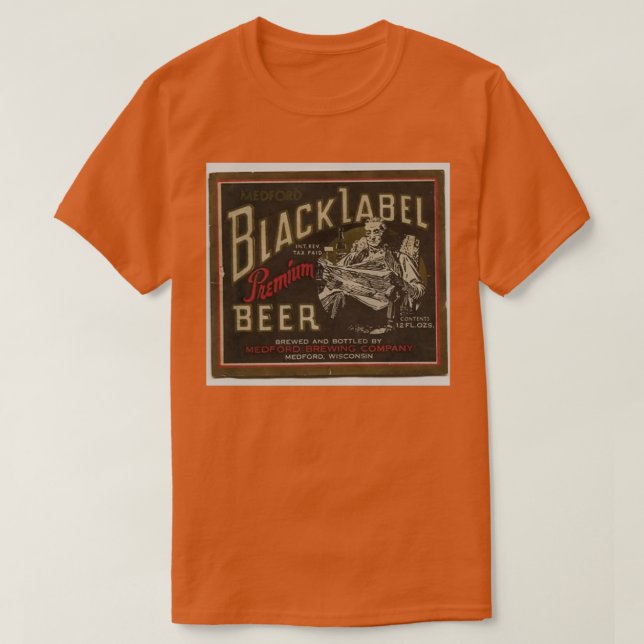 Camiseta Medford Black Label Beer angustiado T (Frente do Design)