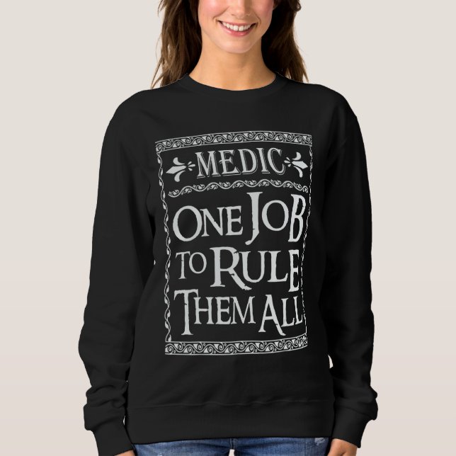 Camiseta Medic One Job to Rule them all (Frente)