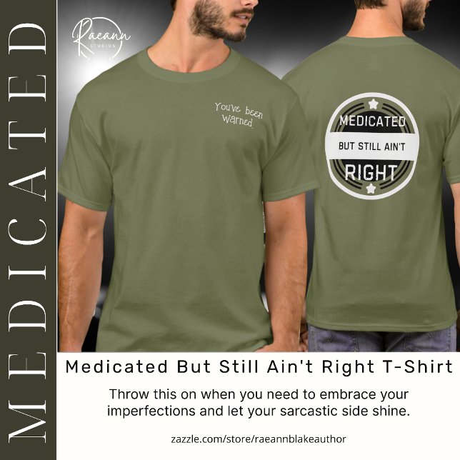 Camiseta Medicado Mas Ainda Não Está Bem (Criador carregado)