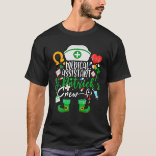 Camiseta Medical Assistant St Patrick's Day Nurse Crew
