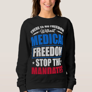 Camiseta Medical Freedom Stop the Mandates