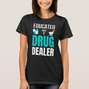 Camiseta Medicamento Educado Comerciante Farmacêutico Engra