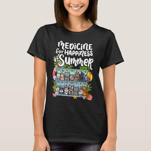 Camiseta Medicamento Para Felicidade Nos Dias De Semana De  (Frente)