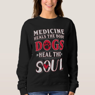 Camiseta Medicina cura o corpo Cães cura a alma 1