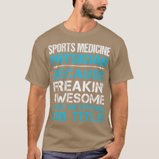 Camiseta Medicina Esportiva Médica Estranho Trabalho Fantás