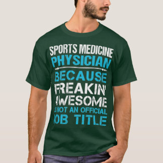 Camiseta Medicina Esportiva Médica Estranho Trabalho Fantás