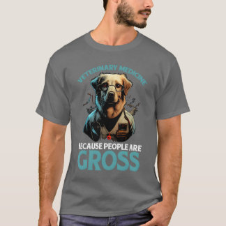 Camiseta Medicina Veterinária Porque as Pessoas São Nojenta