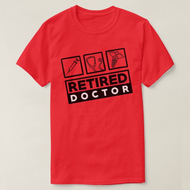 Camiseta Médico aposentado 1 (Frente do Design)