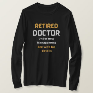 Camiseta Médico aposentado Presente de aposentadoria engraç