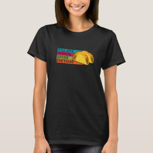 Camiseta Médico Dará Conselho Médico Para Comida De Tacos N
