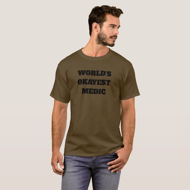 Camiseta Médico do Okayest do mundo (Frente Completa)