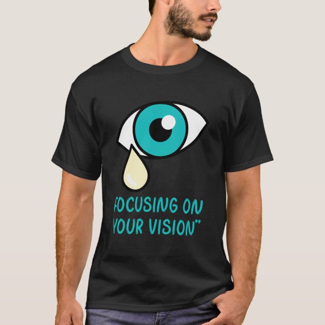 Camiseta Médico, Focando na sua visão (Frente)