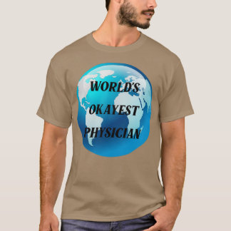 Camiseta médico mais ocayest do mundo 2