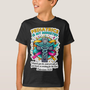 Camiseta Médico Pediatra Cristão Pediatria é Meu Min