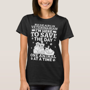 Camiseta Médico Veterinário Da Pesquisa Salva O Dia Um Anim