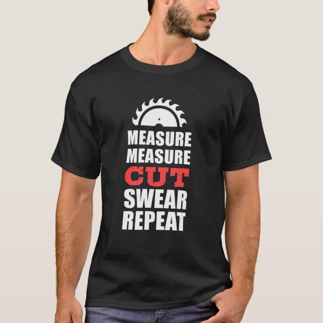 Camiseta Medida Cortar Carpinteiro Suado (Frente)