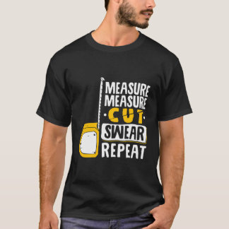 Camiseta Medida Cortar Repetição de Juro - Woodworking