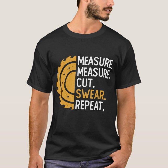 Camiseta Medida em dificuldades Medida cortar repetir (Frente)